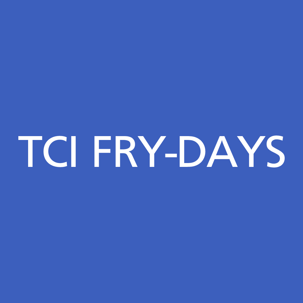 TCI Fry-Days