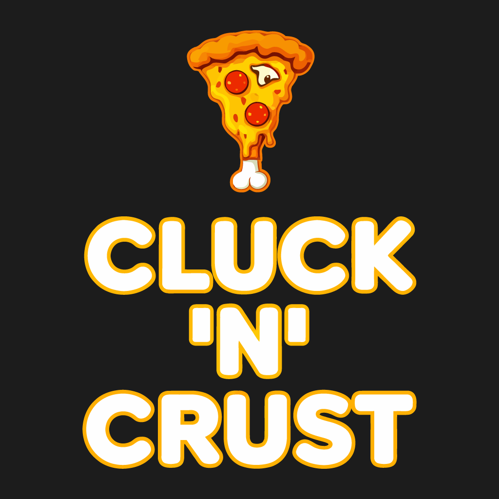 Cluck N Crust