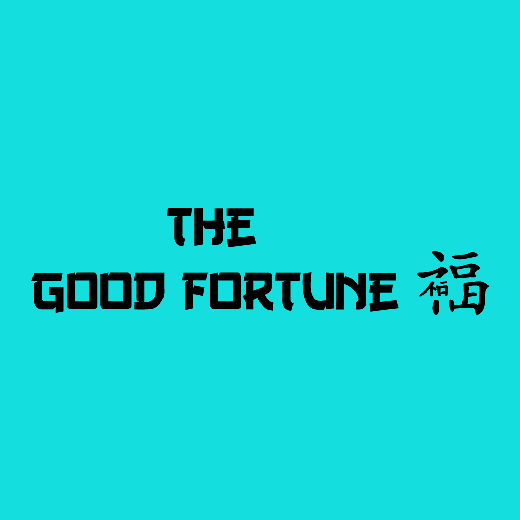 The Good Fortune